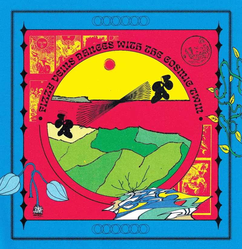Fizzy Veins - Dances With The Cosmic Twin