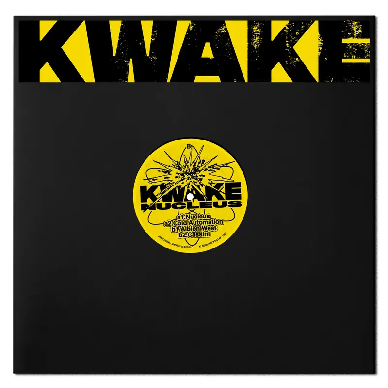 KWAKE - Nucleus EP