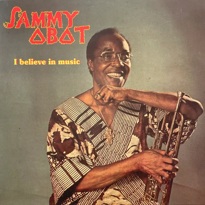 Sammy Obot - I Believe In Music